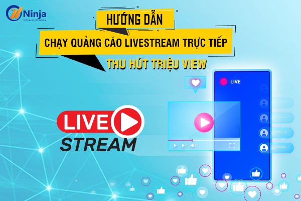 chạy quảng cáo livestream page thường