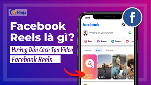 Facebook Reels là gì?