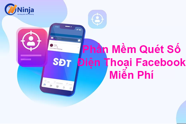 phần mềm quét số điện thoại facebook miễn phí