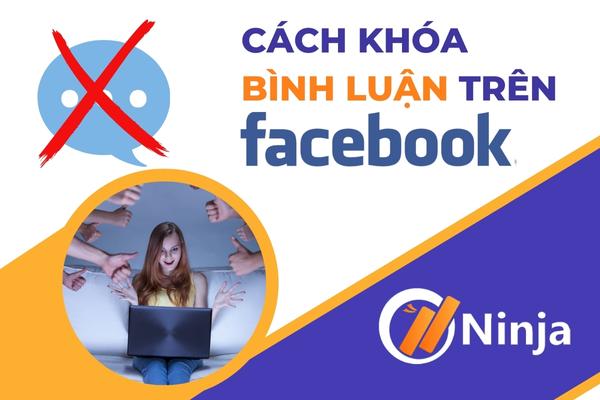 cách khóa bình luận trên facebook