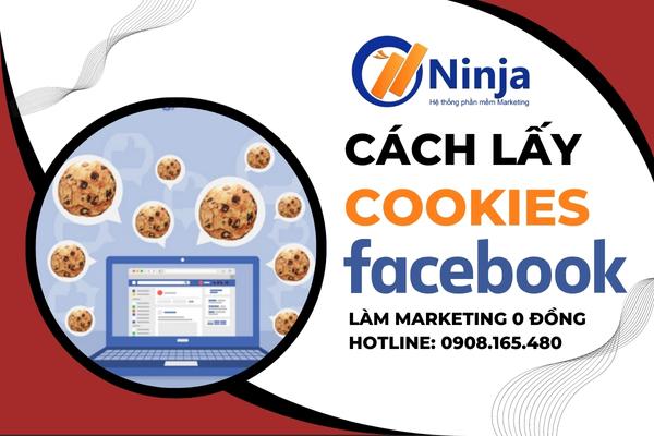 lấy cookies facebook