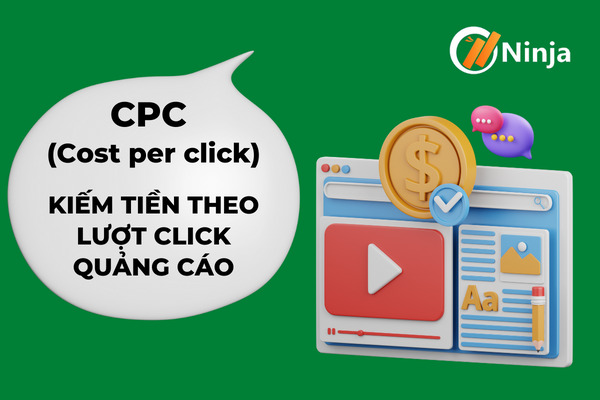 Kiếm tiền theo lượt click quảng cáo - CPC