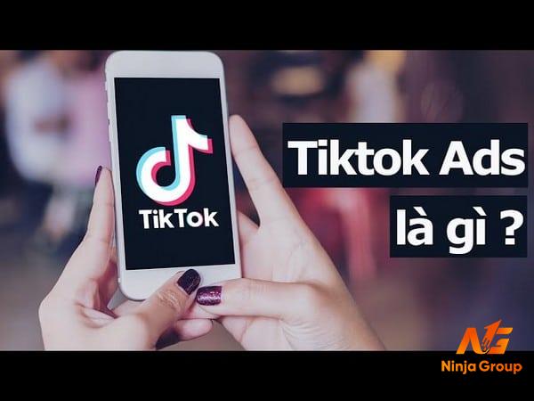 Khái niệm về Tiktok Ads