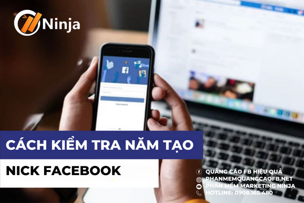 kiểm tra năm tạo nick facebook