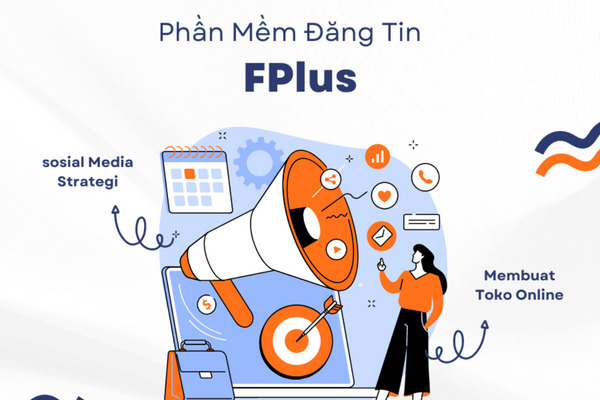 Phần mềm tự động đăng bài Facebook - FPlus