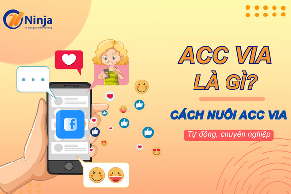 Acc via là gì? Mục đích của việc dùng acc via