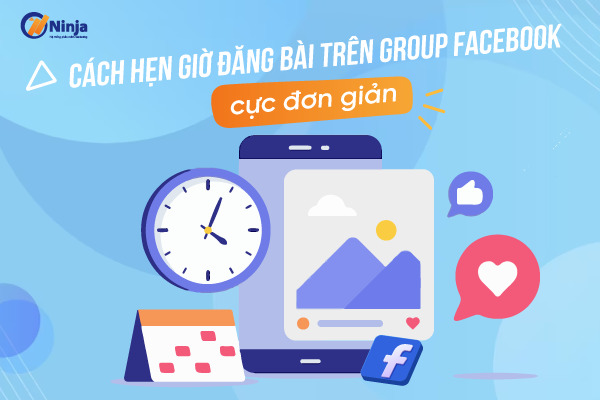 cách hẹn giờ đăng bài trên group facebook