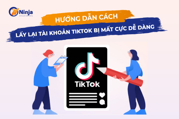 cách lấy lại tài khoản tiktok