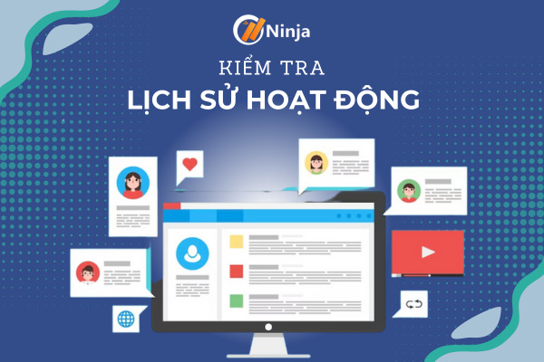 Kiểm Tra Lịch Sử Hoạt Động Của Nhóm