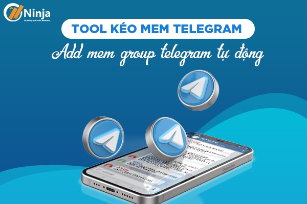 tool kéo mem telegram