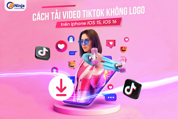 tải video tiktok không logo trên iphone