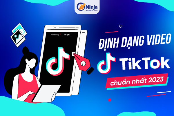 định dạng video tiktok