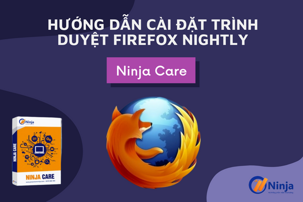 cài đặt trình duyệt firefox nightly