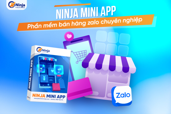 Phần mềm Ninja Zalo Mini App