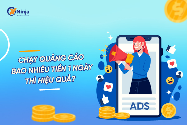 chạy quảng cáo bao nhiêu tiền 1 ngày