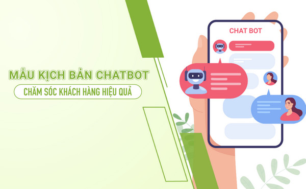 Lợi ích của việc có kịch bản chatbot mẫu sẵn